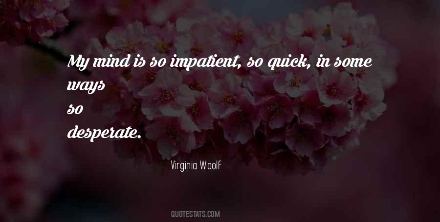 Is In Mind Quotes #22379