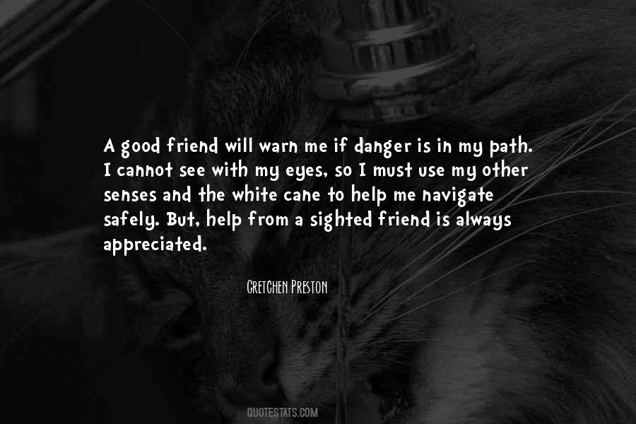See The Good In Me Quotes #1553655