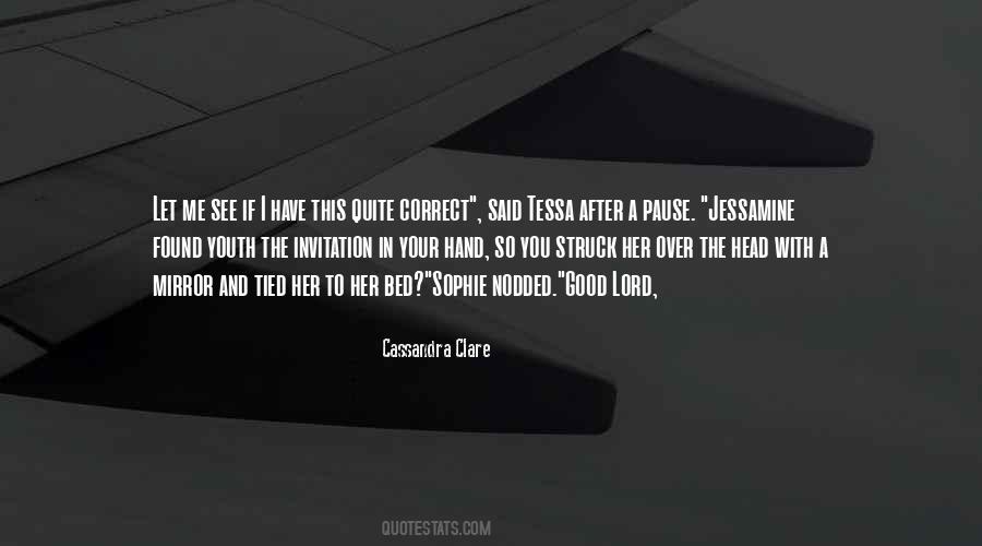 See The Good In Me Quotes #343209