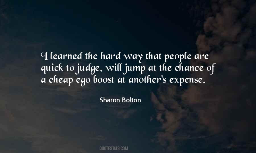 Too Quick To Judge Quotes #966735