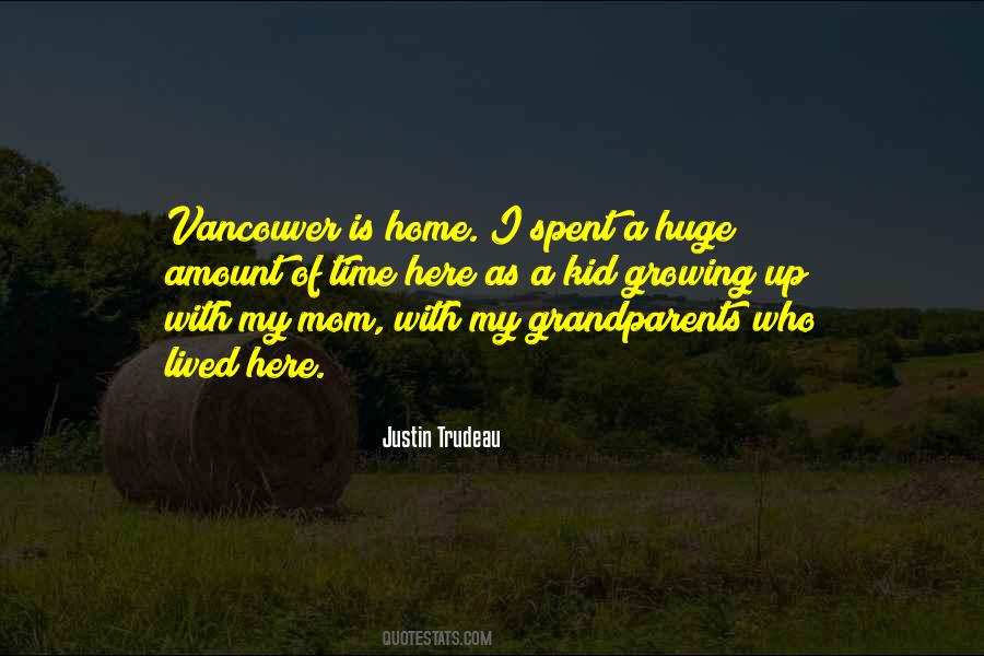 Growing Up Mom Quotes #109602
