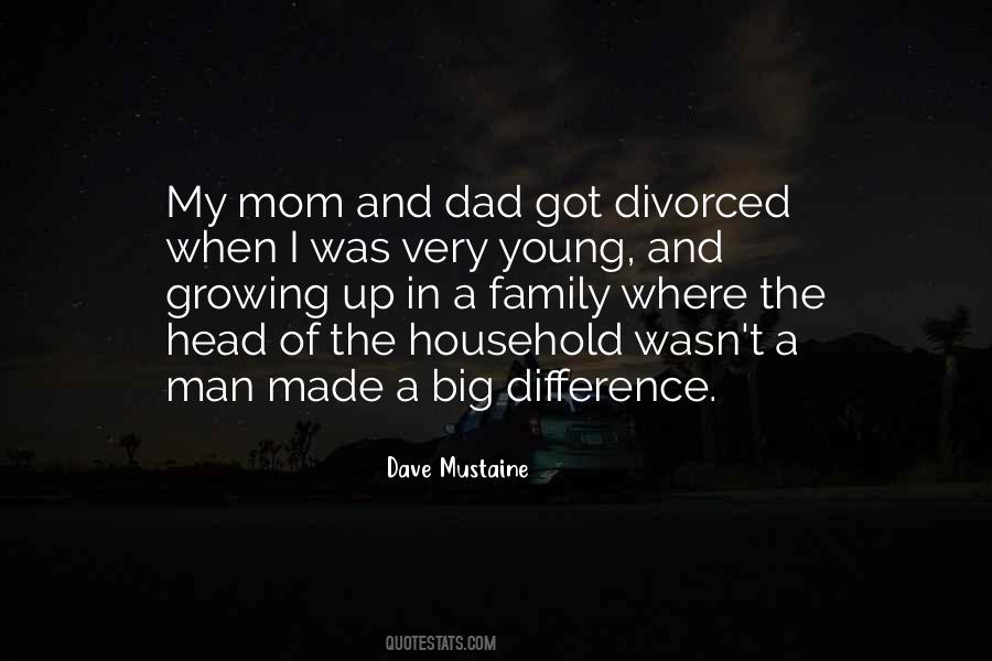 Growing Up Mom Quotes #1403519