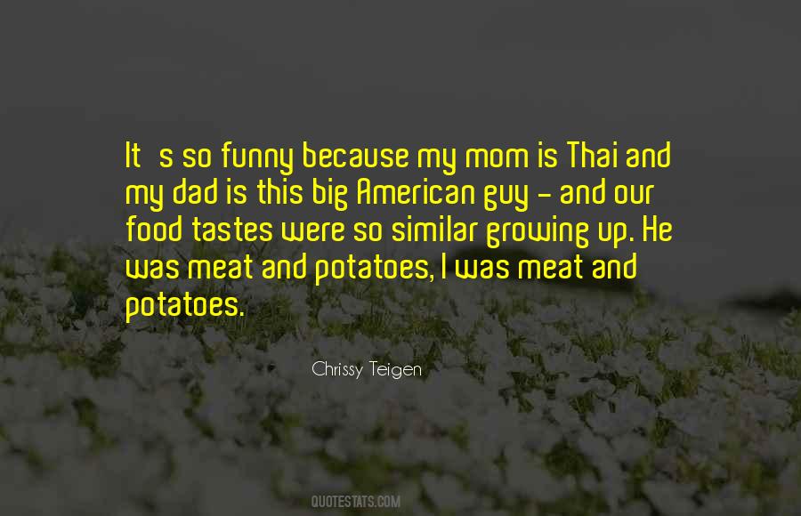 Growing Up Mom Quotes #154976