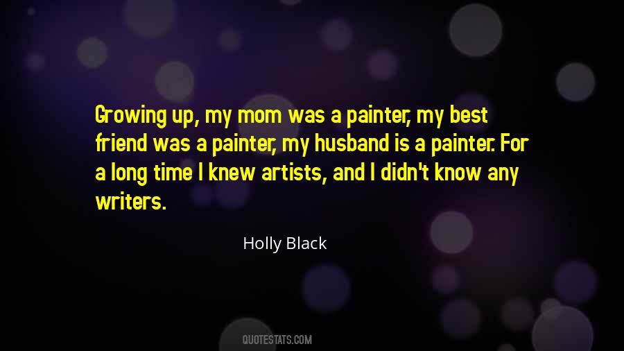 Growing Up Mom Quotes #321888