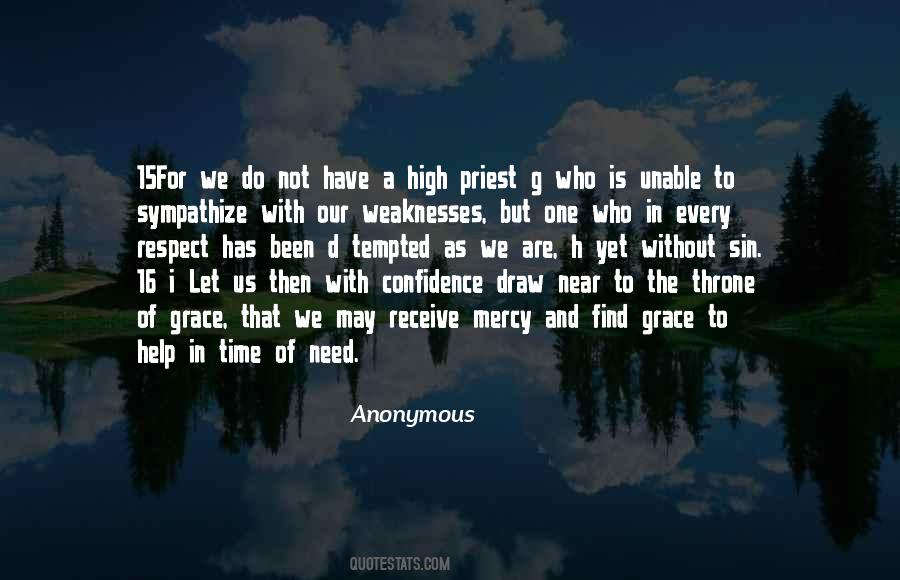 In Time Of Need Quotes #1302703