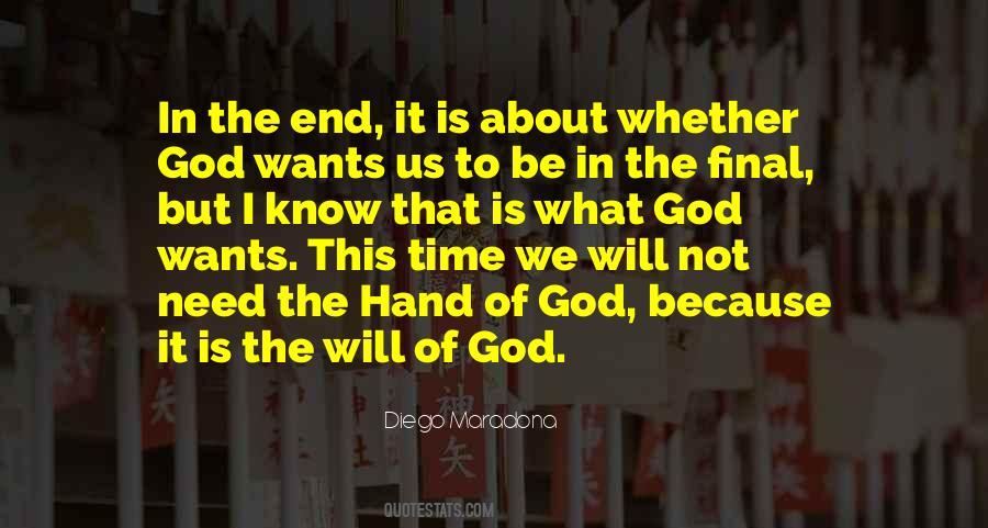 In Time Of Need Quotes #385200