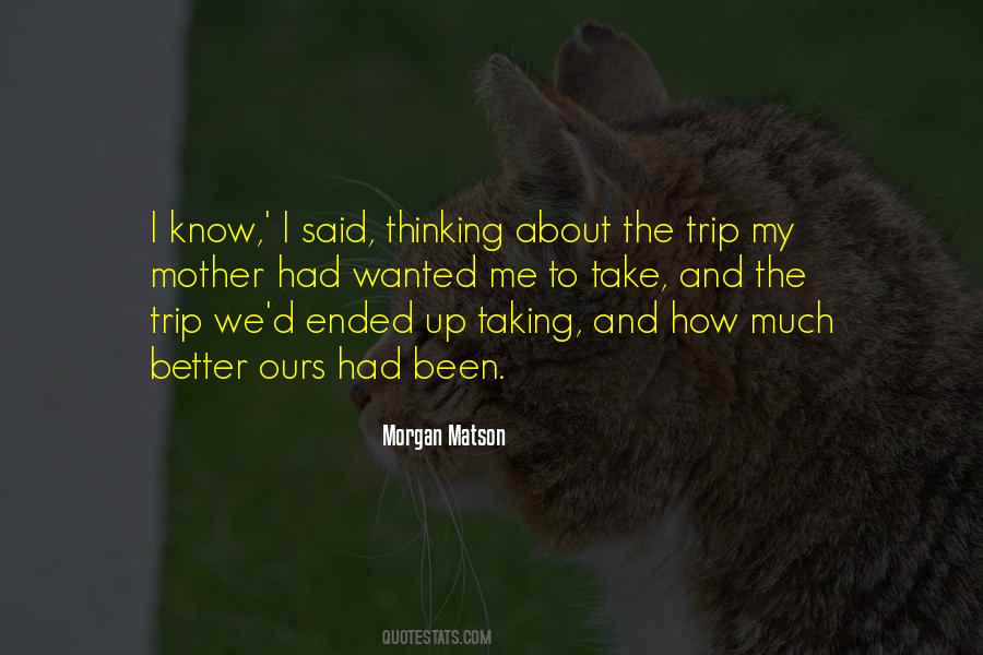 About Road Trip Quotes #1406393