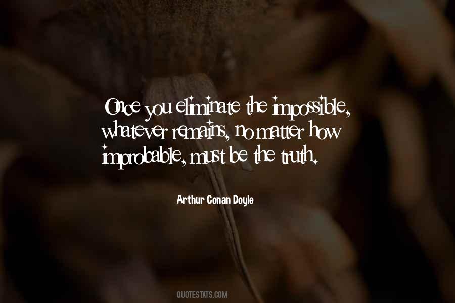 Once You Eliminate Quotes #827116
