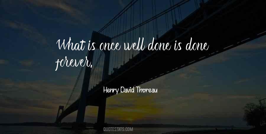 Do It Once Do It Right Quotes #1125909