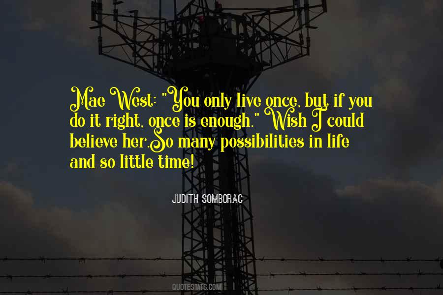 Do It Once Do It Right Quotes #807524