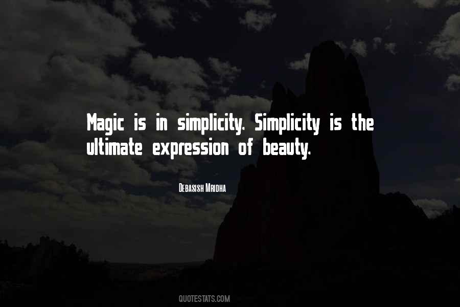 Quotes About The Beauty Of Simplicity #1698211