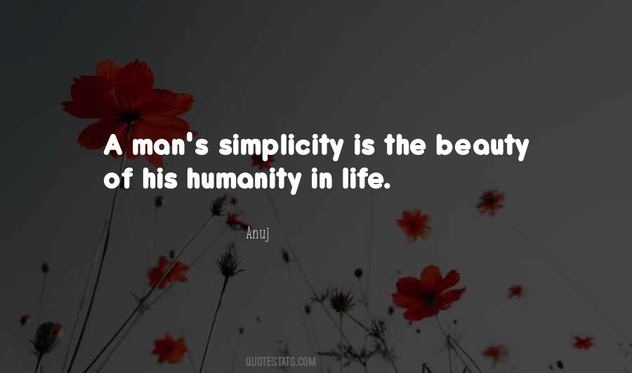 Quotes About The Beauty Of Simplicity #1859397