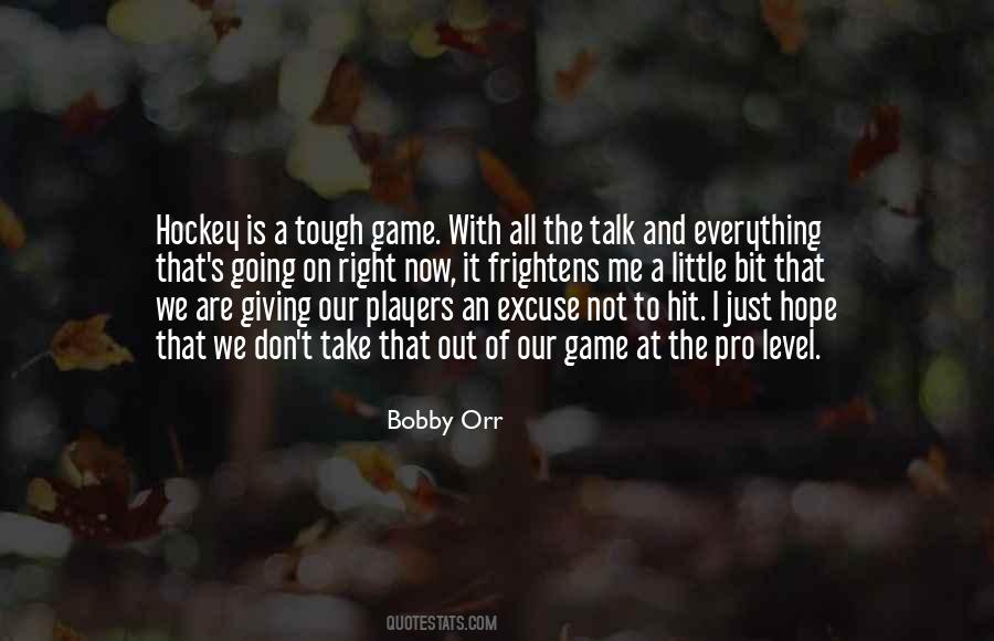 Tough Game Quotes #1800304