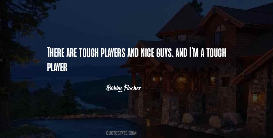 Tough Game Quotes #760854