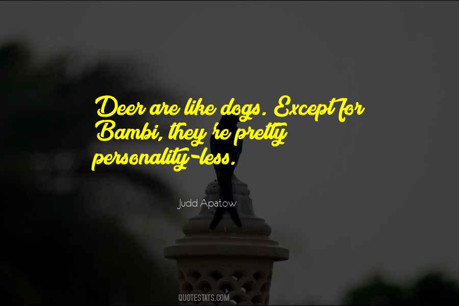 Dog Personality Quotes #867430