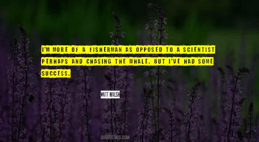 The Fisherman Quotes #1330756