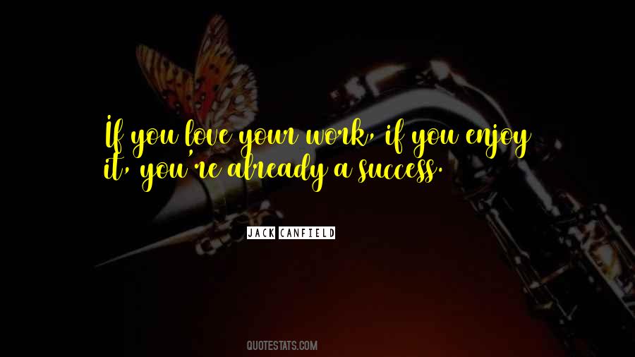 Success Work Quotes #344597