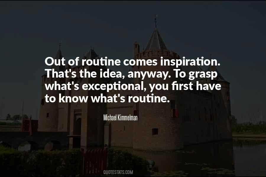 Out Of Routine Quotes #1674356
