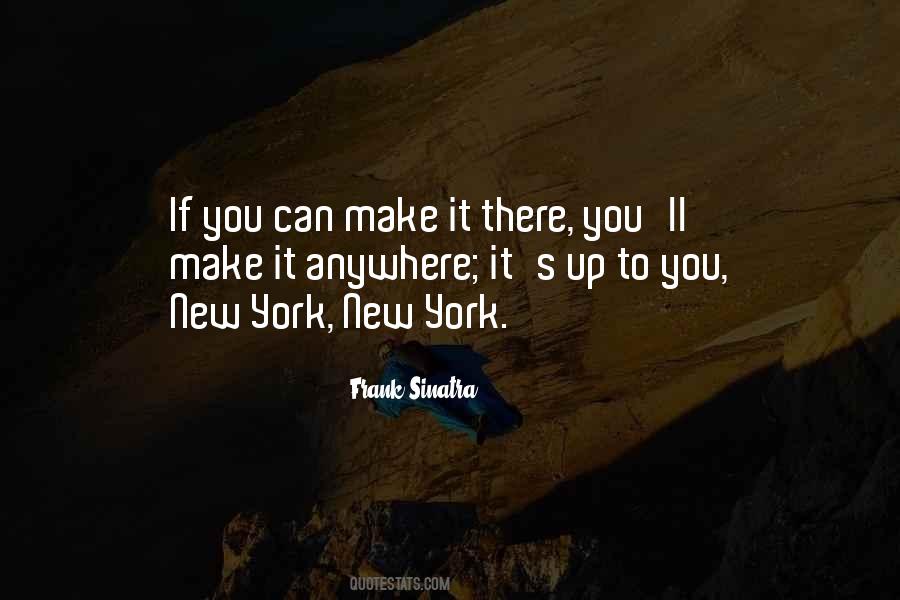 New York New York Quotes #389185