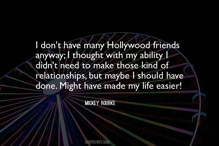 Quotes About Hollywood Life #406211