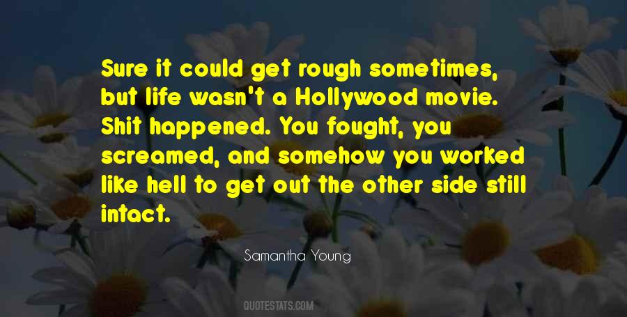 Quotes About Hollywood Life #598222