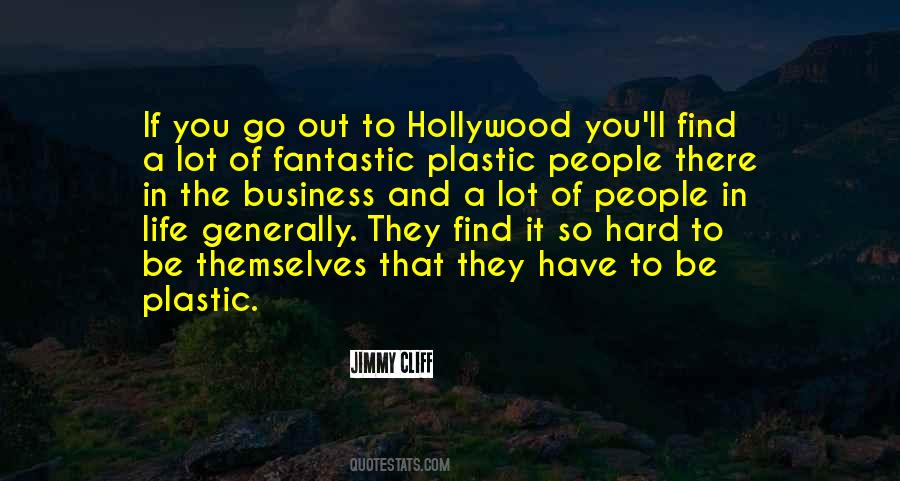 Quotes About Hollywood Life #845802