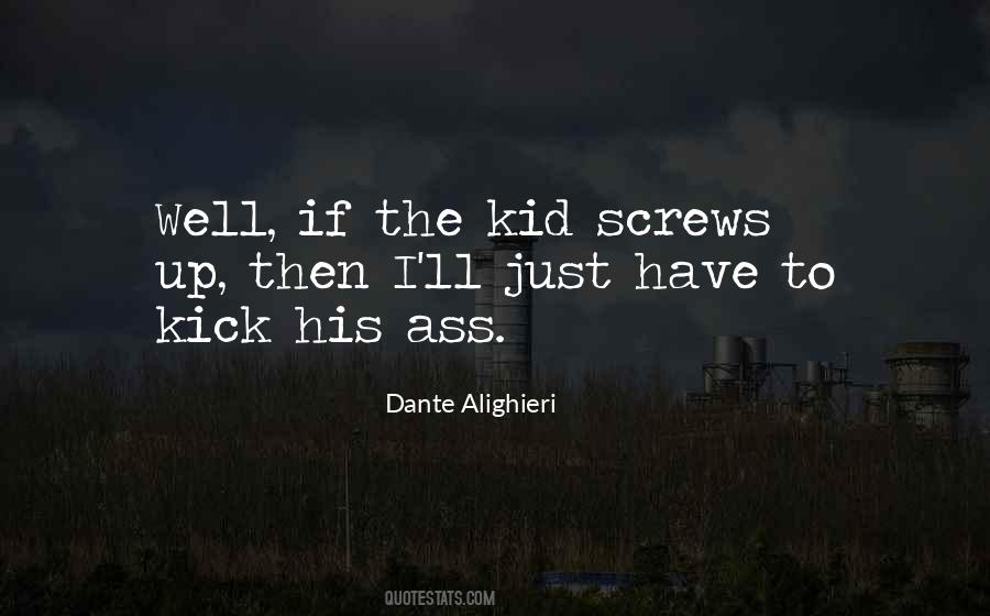 I Screw Up Quotes #466055