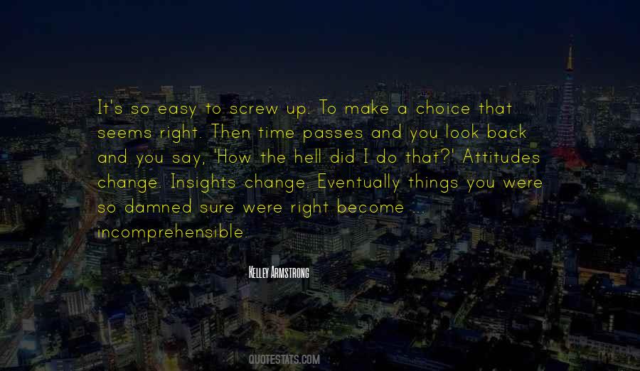 I Screw Up Quotes #539212
