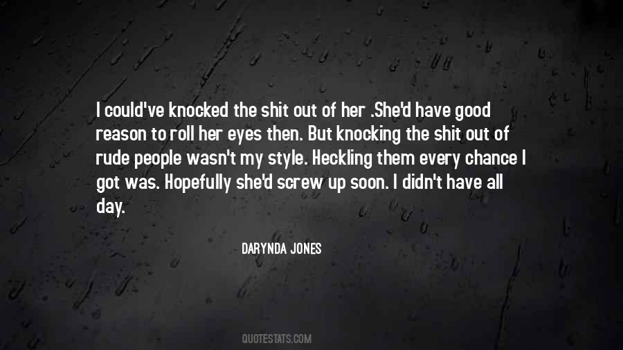 I Screw Up Quotes #629553