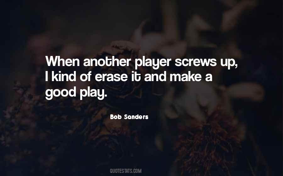 I Screw Up Quotes #875811