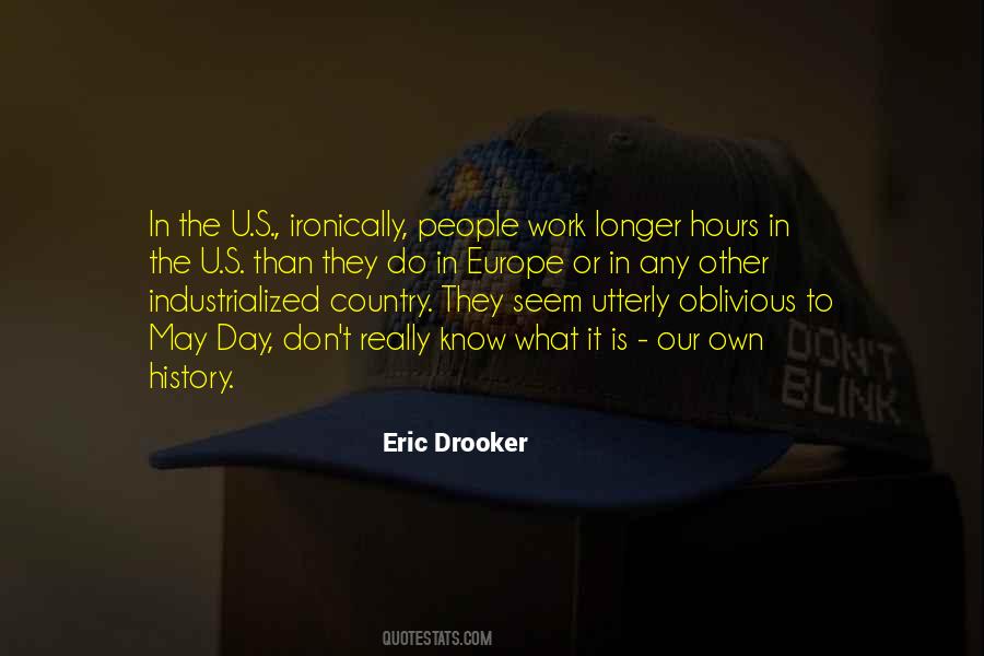 Those Who Do Not Know History Quotes #238833