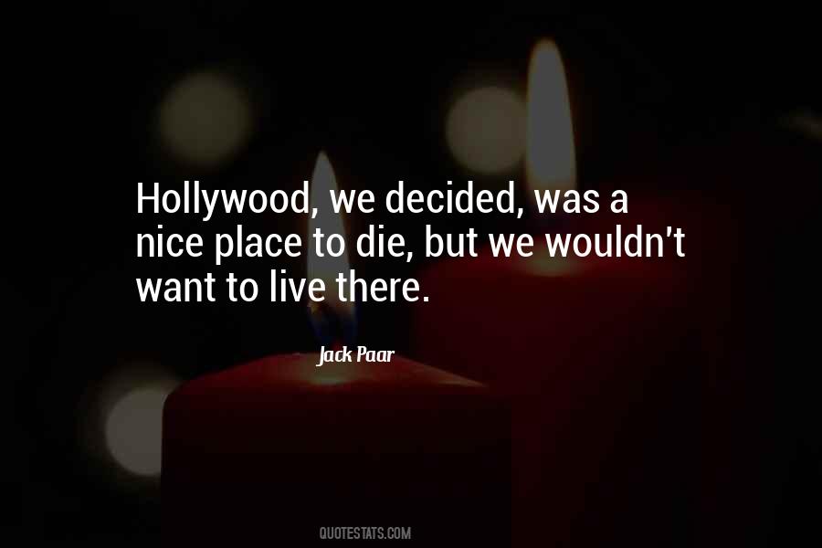 Quotes About Hollywood California #857846
