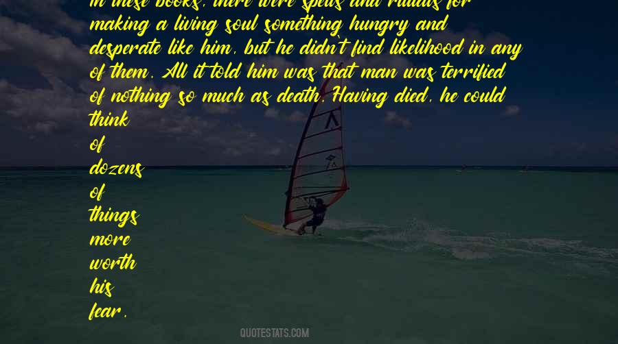 Quotes About A Hungry Man #1249959