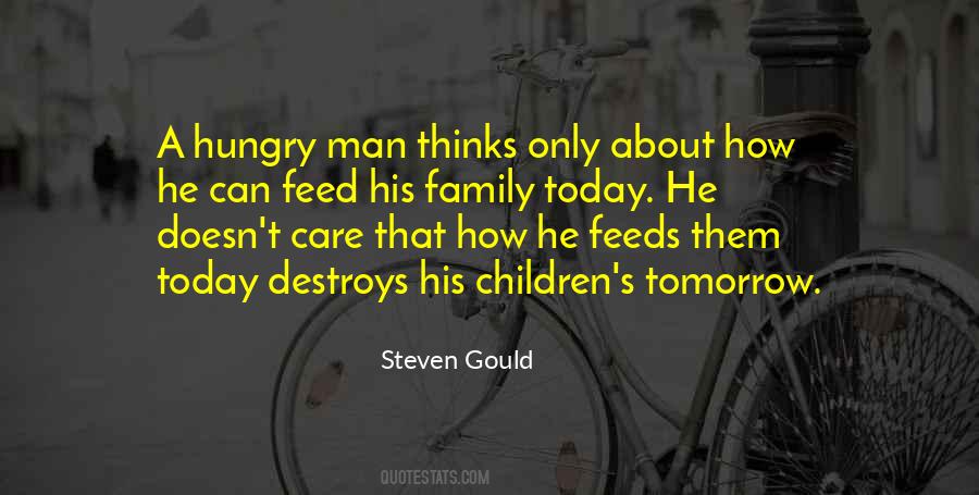 Quotes About A Hungry Man #369925