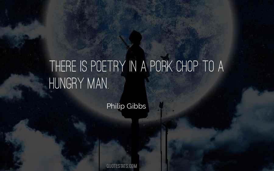 Quotes About A Hungry Man #610290
