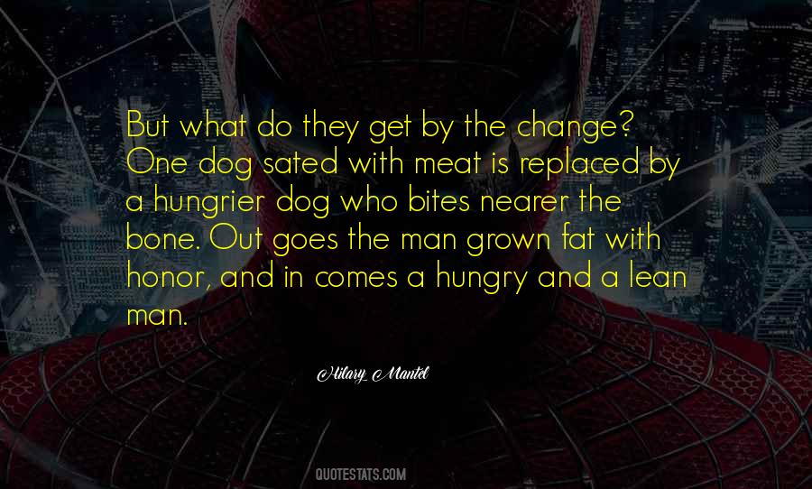 Quotes About A Hungry Man #86913