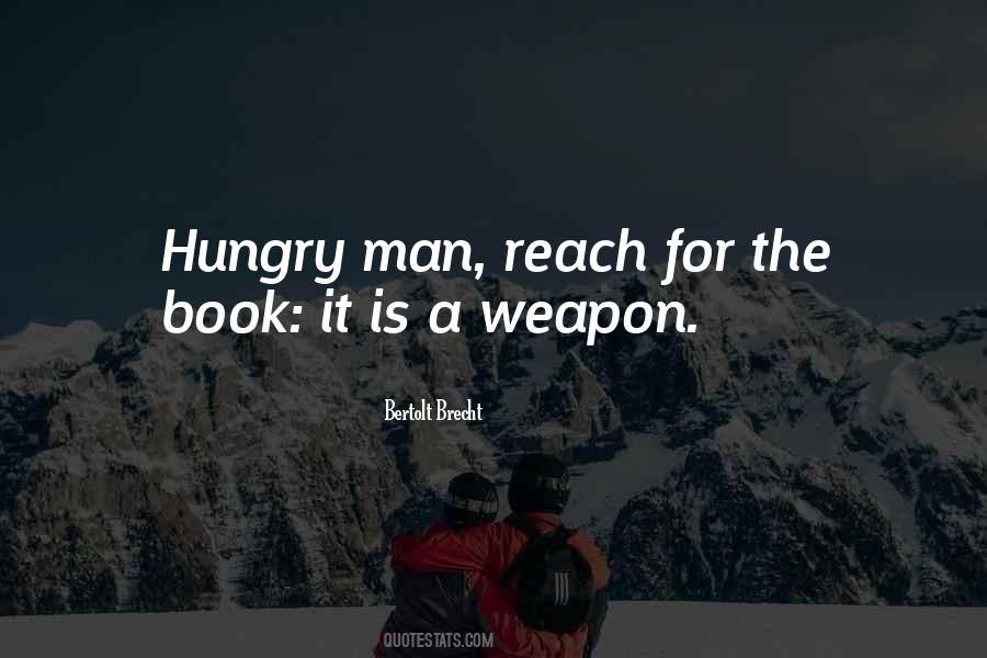 Quotes About A Hungry Man #947956