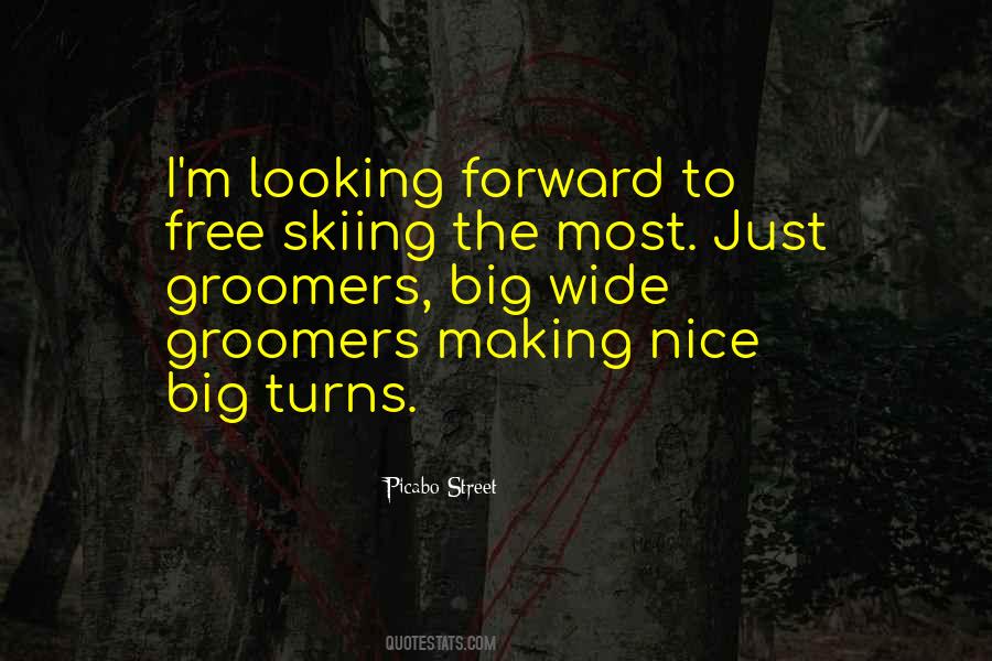 Nice Street Quotes #1045336