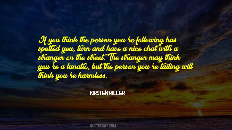 Nice Street Quotes #614860