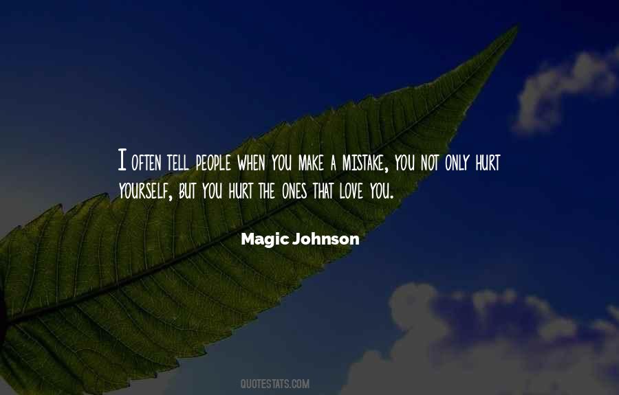 I Hurt When You Hurt Quotes #1255633