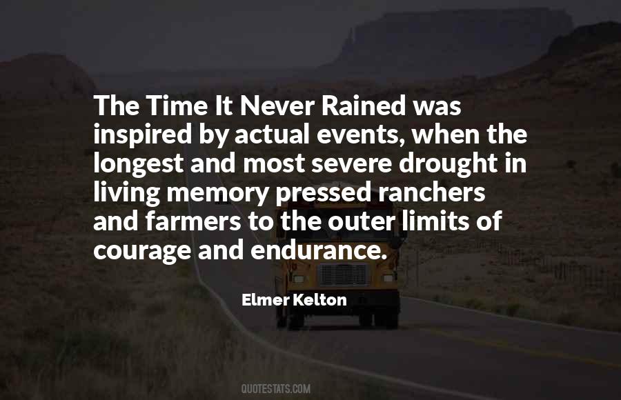 The Time It Never Rained Quotes #241733