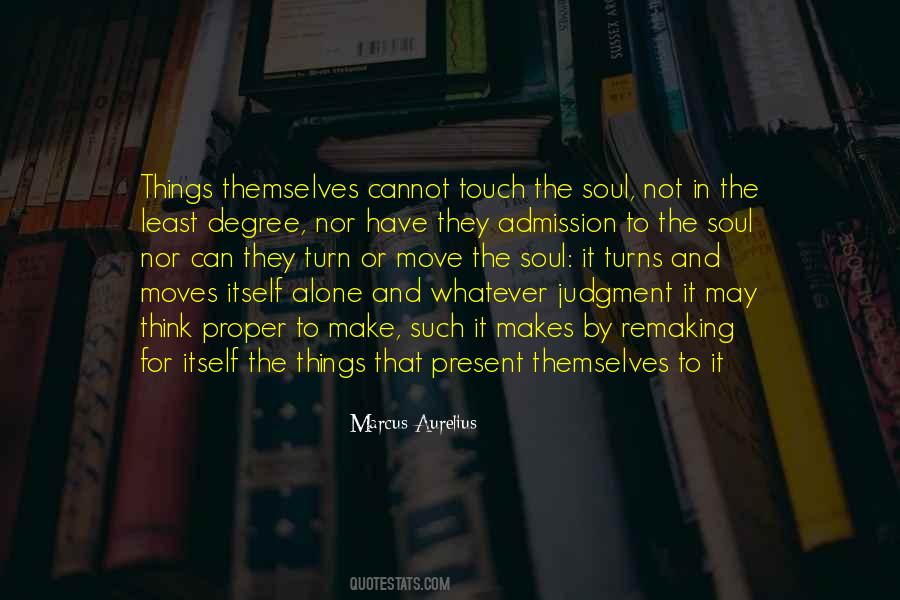 Not In It Alone Quotes #1052859