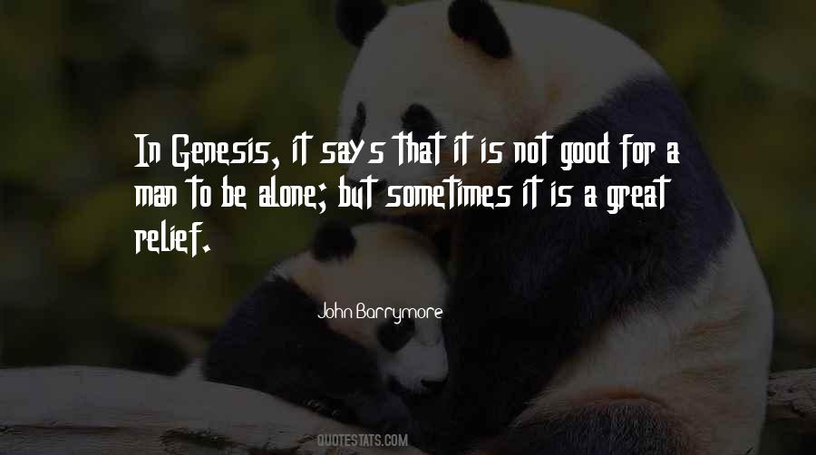 Not In It Alone Quotes #1376364