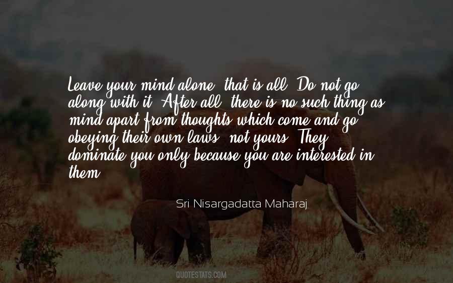 Not In It Alone Quotes #1518760