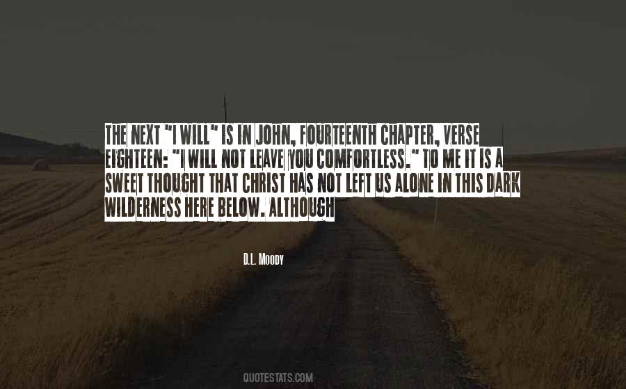Not In It Alone Quotes #1587878