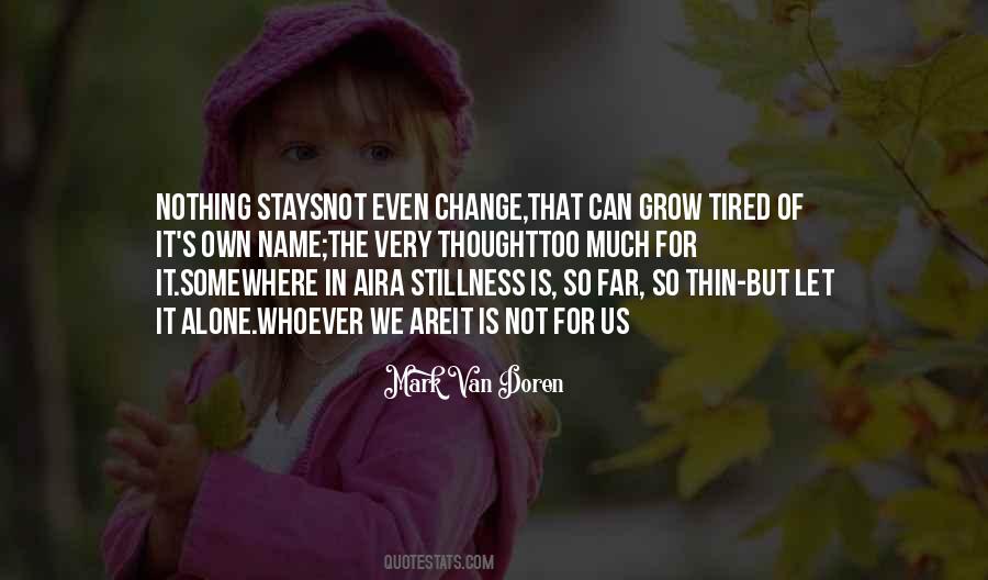 Not In It Alone Quotes #532782