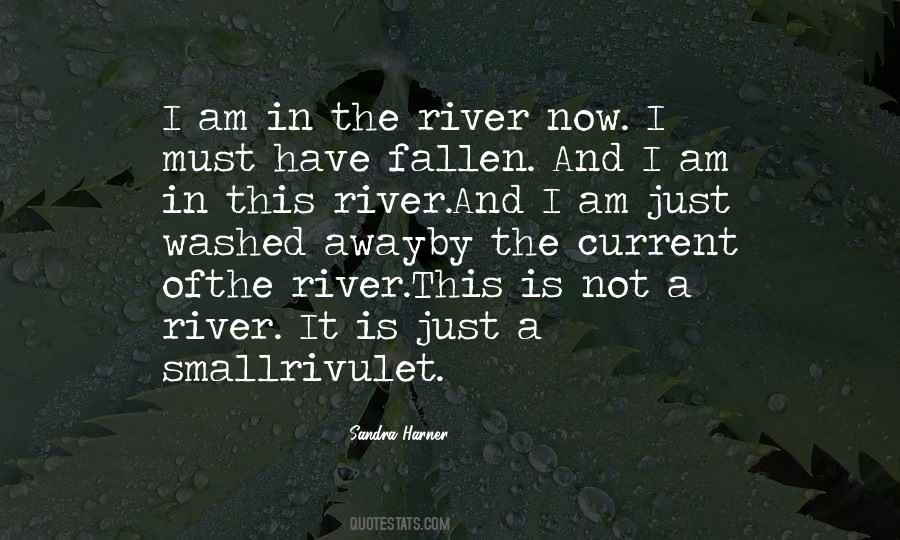 Small River Quotes #1286459