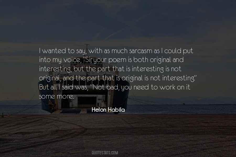 Have You Ever Wanted Someone So Bad Quotes #219330