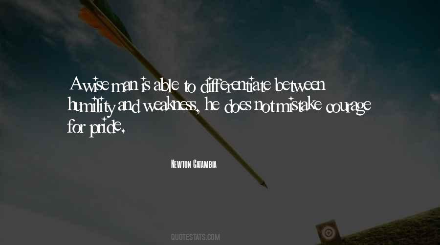 Courage Man Quotes #136592