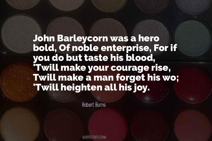 Courage Man Quotes #237694